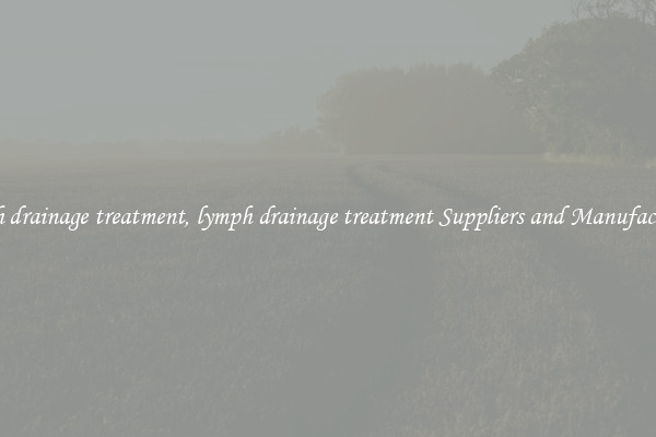 lymph drainage treatment, lymph drainage treatment Suppliers and Manufacturers